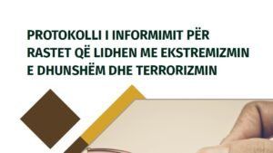 Read more about the article Protokolli për informimi për rastet lidhur me ekstremizmin e dhunshëm dhe terrorizmin